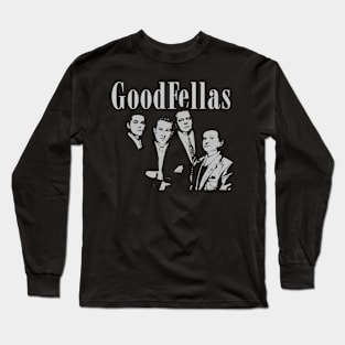 GoodFellas Long Sleeve T-Shirt